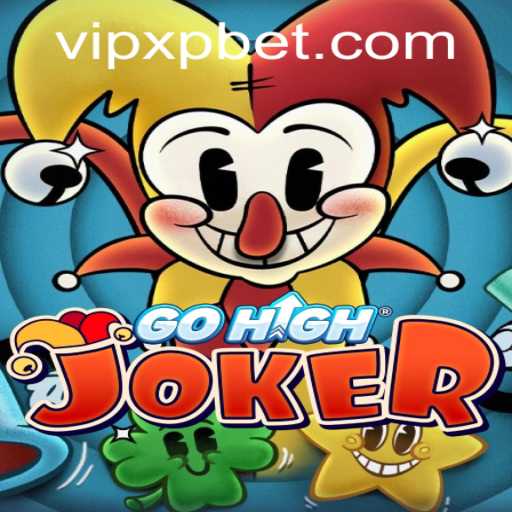 Exploring GoHighJoker: A Thrilling Leap into the World of XP Bet